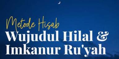 Mengapa Muhammadiyah bersikukuh memakai metode hisab?